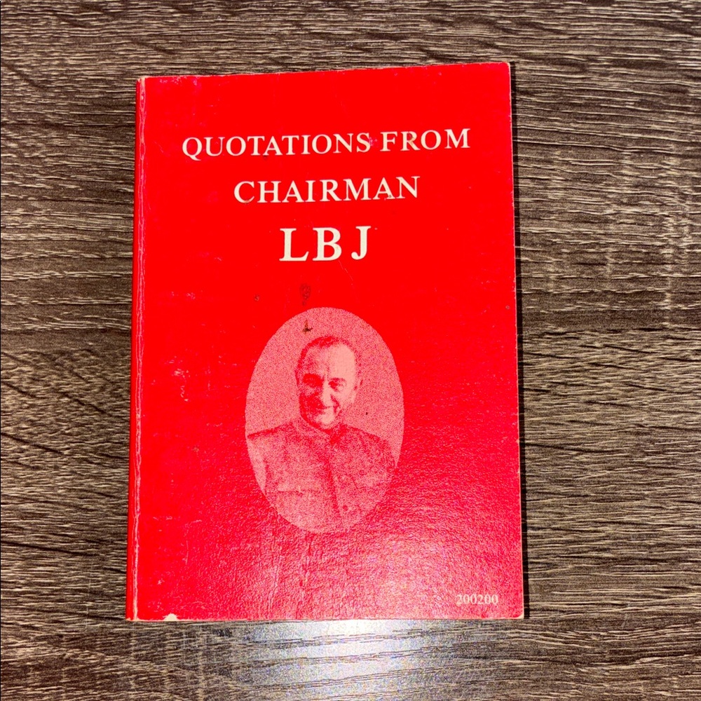 Red Paper Back Quotations from Chairman LBJ Book